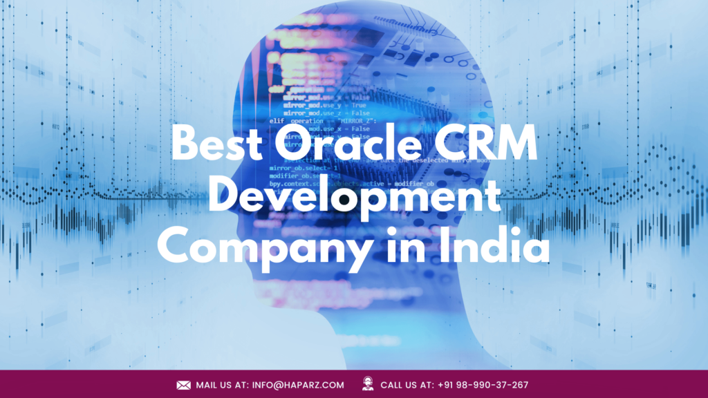 Oracle CRM Development Company