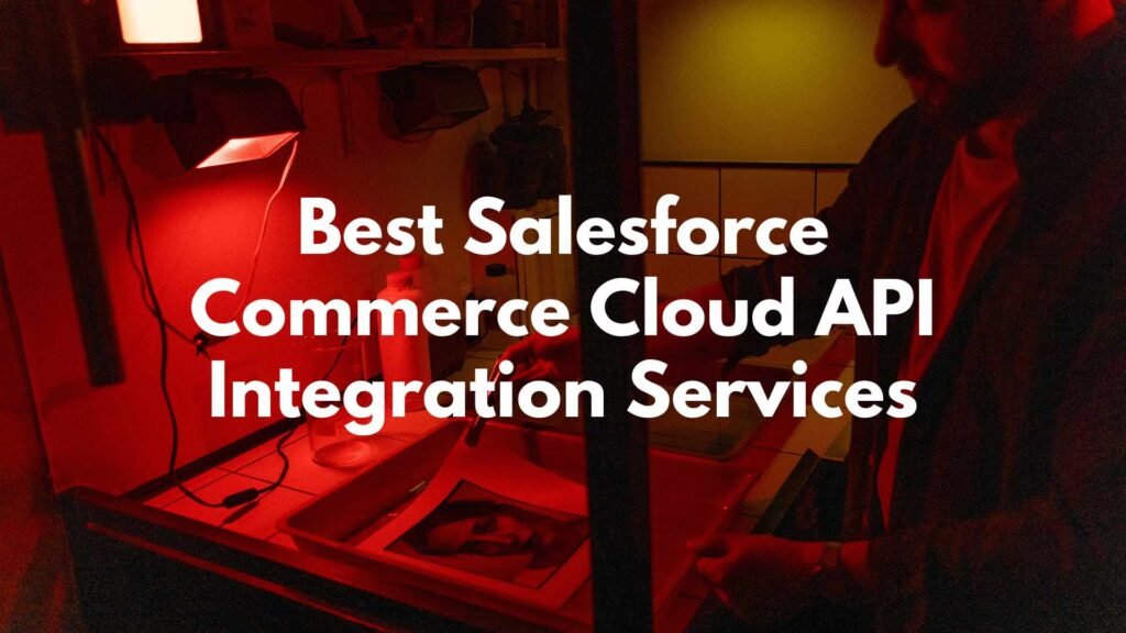 Salesforce Commerce Cloud API Integration