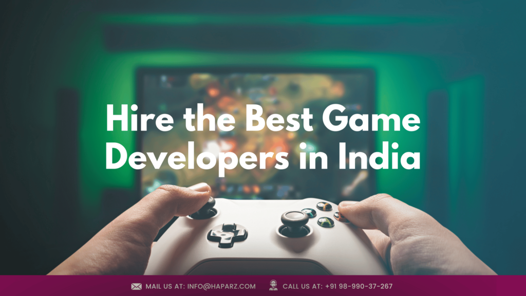 Hire A Game Developer In India