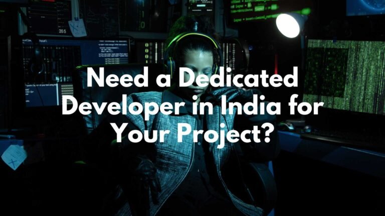 Hire Dedicated Developer in India