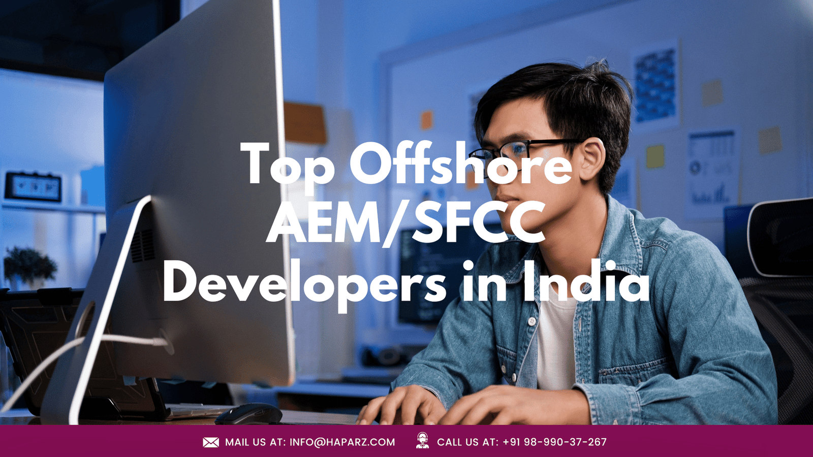 Offshore AEM/SFCC Development Teams